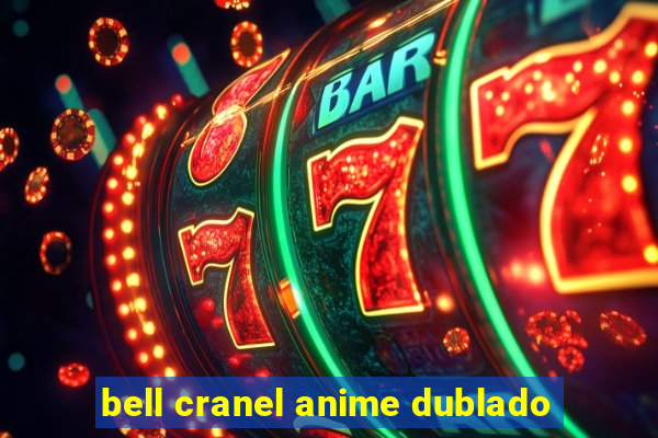 bell cranel anime dublado